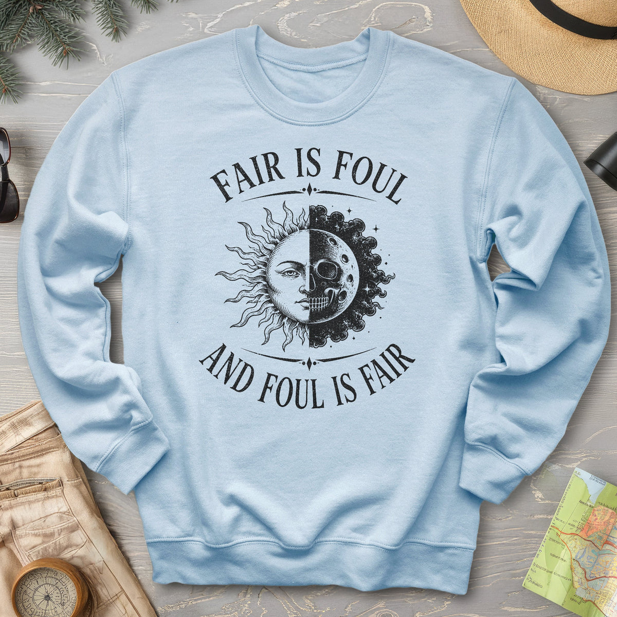 Fair Is Foul MacBeth Sweatshirt