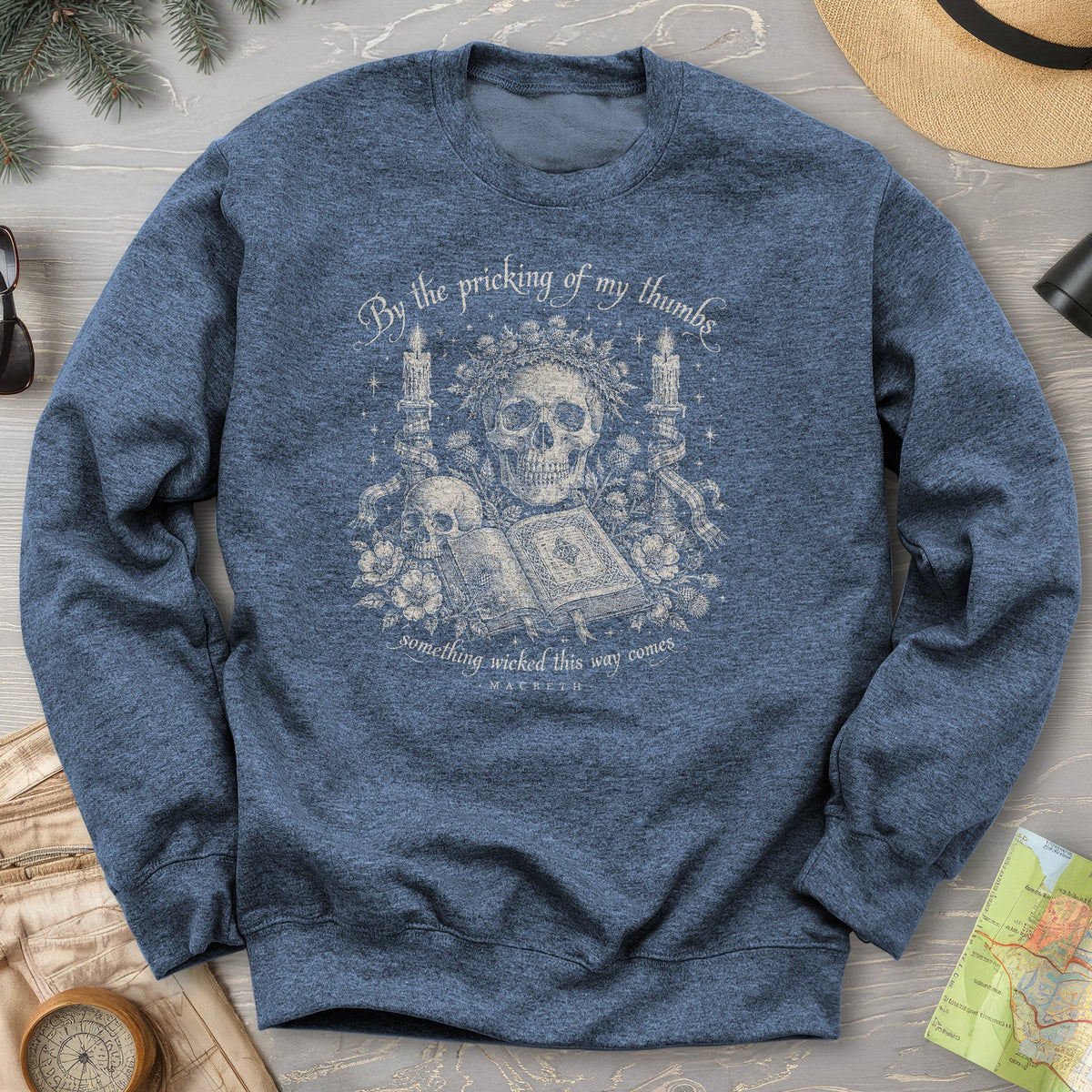 Macbeth Pricking Of My Thumbs Sweatshirt